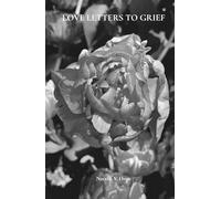 Love Letters to Grief