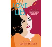 Cynthia St. Aubin – Love Lies – Tascabile