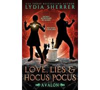 Love, Lies, and Hocus Pocus Avalon