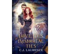Love, Lies and Immortal Ties: A New Adult Vampire and Werewolf Love Triangle Fated Mates Paranormal Romance Novel
