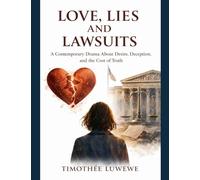 Love, Lies and Lawsuits: 3
