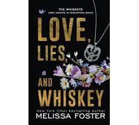 Love, Lies, and Whiskey: Doc Whiskey