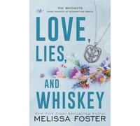 Melissa Foster Love, Lies, and Whiskey: Doc Whiskey (Special Edition (Tascabile)