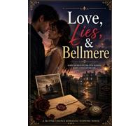 Love, Lies & Bellmere