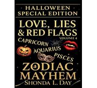 LOVE, LIES & RED FLAGS: CAPRICORN, AQUARIUS, PISCES: HALLOWEEN SPECIAL EDITION