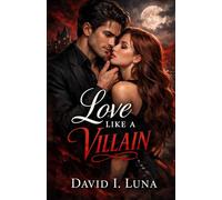 Love like a Villain