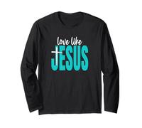 Love Like Jesus Christian Inspirational Graphic Design Regalo Maglia a Manica