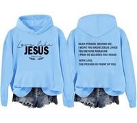 Love Like Jesus Faith Felpa Dear Person Behind Me Faith Graphic Hoodie Christian Felpe Per Le Donne, Carolina Blue-d, S