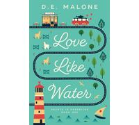 Love Like Water: Volume 1