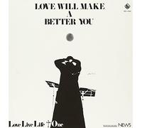 Love Live Life +1 - Love Will Make a Better You [P