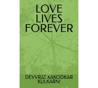 LOVE LIVES FOREVER