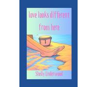 love looks different from here