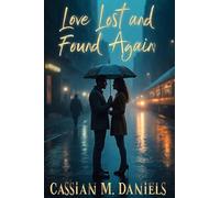 Love Lost and Found Again