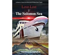 Love Lost to The Solomon Sea