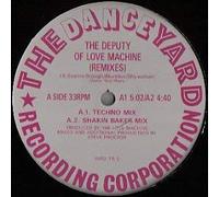 Love Machine - Deputy Of Love (The Remixes)