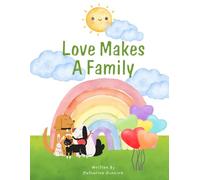 Love Makes a Family