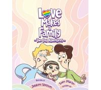 Love Makes a Family - Terry and her two dads, Daddy, Dadda: A heartwarming children's picture book written from a daughter's point of view of her gay ... Pride, diversity, and LGBTQ families.
