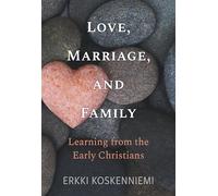 Love, Marriage, and Family