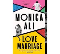 Love Marriage: Winner of the South Bank Sky Arts Award for Literature