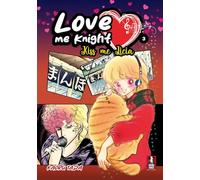 Love me knight. Kiss me Licia (Vol. 3)