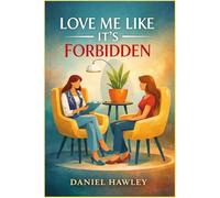 Love Me Like It’s Forbidden: Fame, Ethics, One Reckless Decision