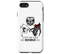 Love Me Like My Demons Do Dark Romance Merch Smutty Book Custodia per iPhone SE (2020) / 7 / 8