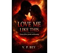 Love me like this