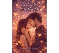 Love Me Like You Do