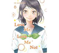 Love Me, Love Me Not, Vol. 6: Volume 6