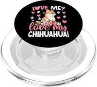 Love Me? Love My Chihuahua PopSockets PopGrip per MagSafe