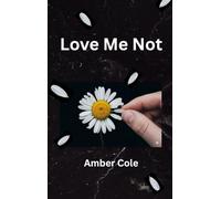Love Me Not