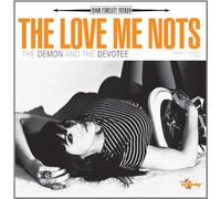 Love Me Nots - Demon The Devotee