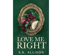 Love Me Right
