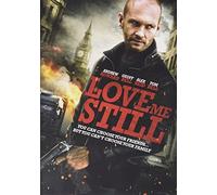 Love Me Still