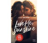Love Me, Sunshine