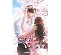 Love Me The Same