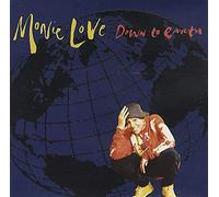 Love,Monie - Down to Earth