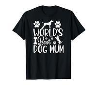 Love My Pet Cucciolo Dicendo Cute Bones Funny Worlds Best Dog Mum Maglietta
