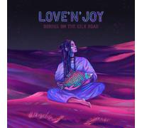 Love 'n' Joy Bender On the Silk Road (CD) Album