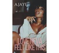 Love Neva Felt Like This