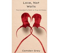 Love, Not Walls: The Avoidant’s Path to True Intimacy
