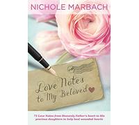 Love Notes to My Beloved