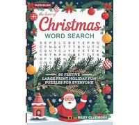 Love of Christmas Word Search: 50 Festive Large Print Holiday Fun Puzzles for Everyone