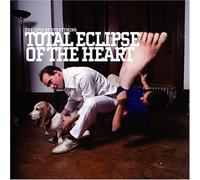 Love of Everything - Total Eclipse of the Heart