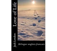 Love of Life: Bilingue anglais-francais