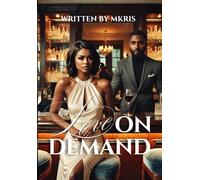 Love On Demand: The Taste Of Euphoria