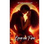 Love on Fire: 2