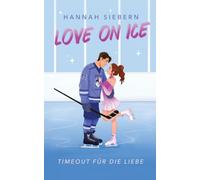 Love on Ice: Timeout für die Liebe: 1