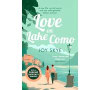 Love on Lake Como: A heart-warming, slow-burn romance about second chances and self-discovery.