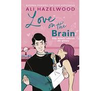 Love on the Brain: Gdy miłość uderza do głowy